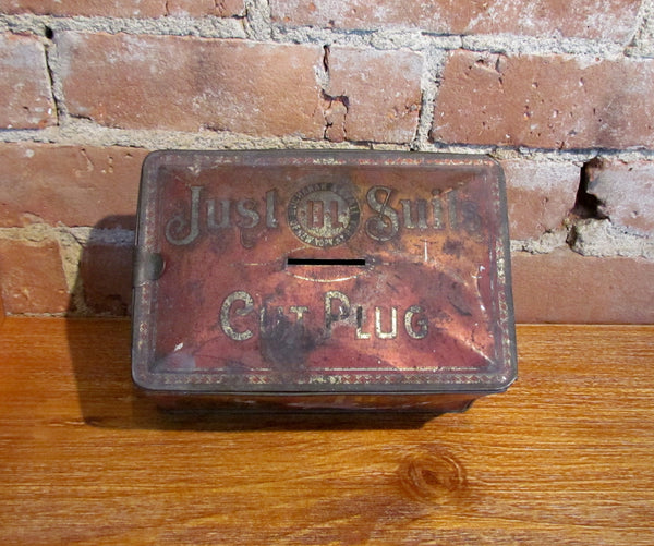 Antique Just Suits Cut Plug Smoking Chewing Tobacco Tin Advertising Metal Bank Box