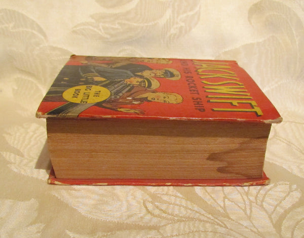 Big Little Book Jack Swift And His Rocket Ship