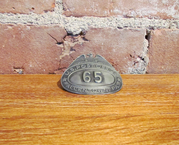 U.S. Post Office Badge Allentown, PA #65 N. C. Walter & Sons New York Antique Pin